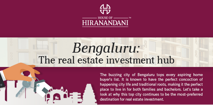 Bengaluru: The Real Estate Investment Hub