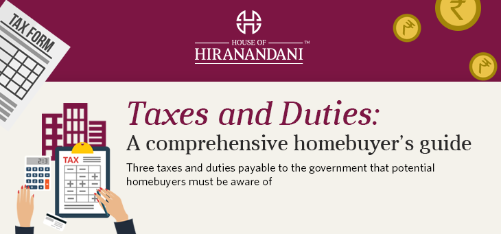 Taxes and duties: A Comprehensive Homebuyer’s Guide