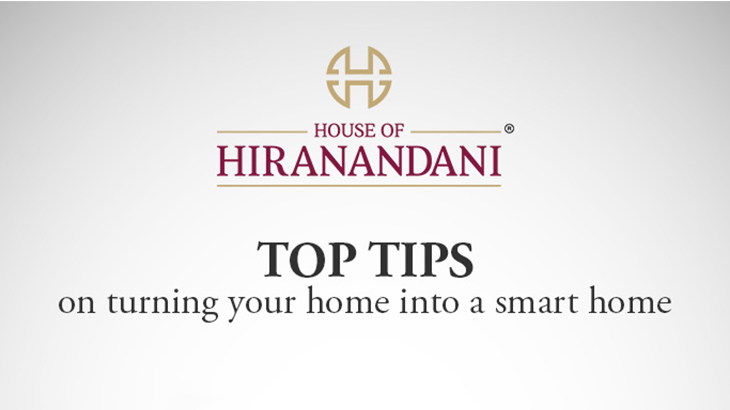 House of hiranandani smart homes tips